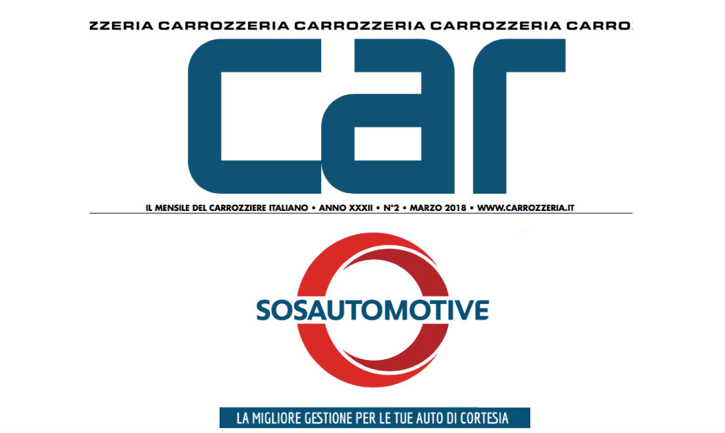 SOS Automotive e l’auto di cortesia: CAR Carrozzeria parla di noi!